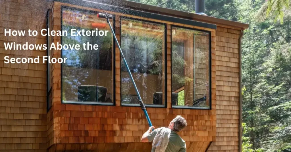 How to Clean Exterior Windows Above the Second Floor